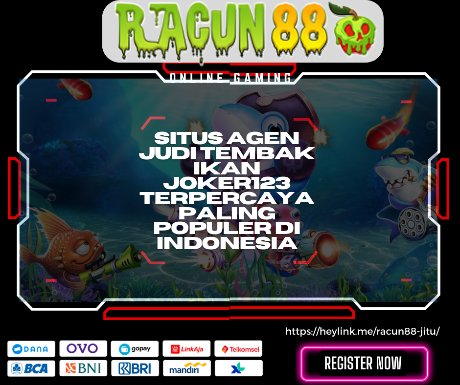 Racun88 merupakan situs judi tembak ikan online deposit pulsa tanpa potongan