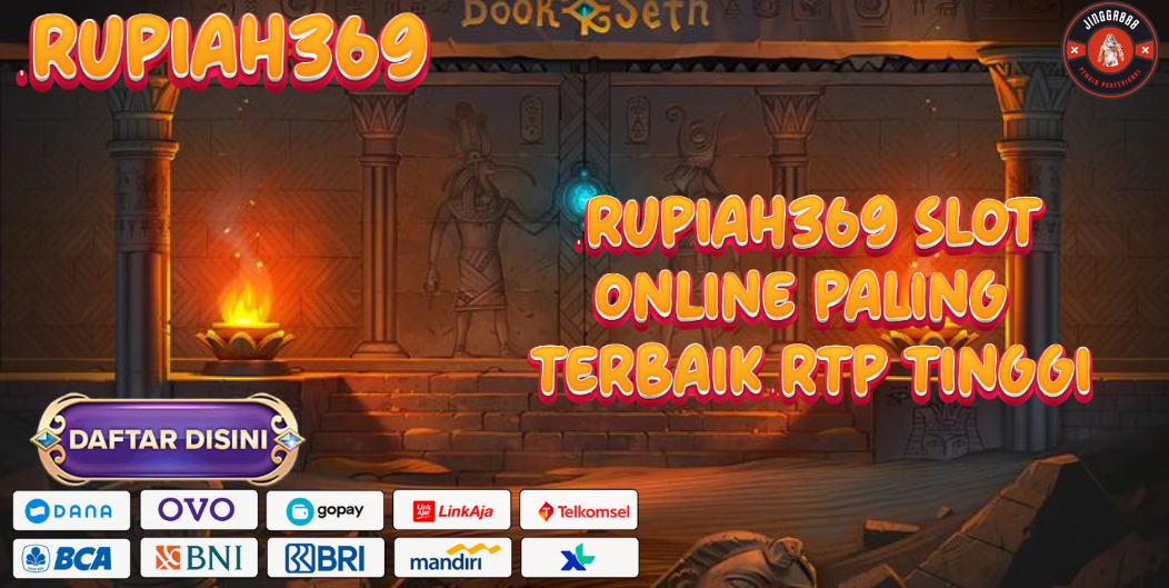 RUPIAH369 SLOT ONLINE PALING TERBAIK RTP TINGGI